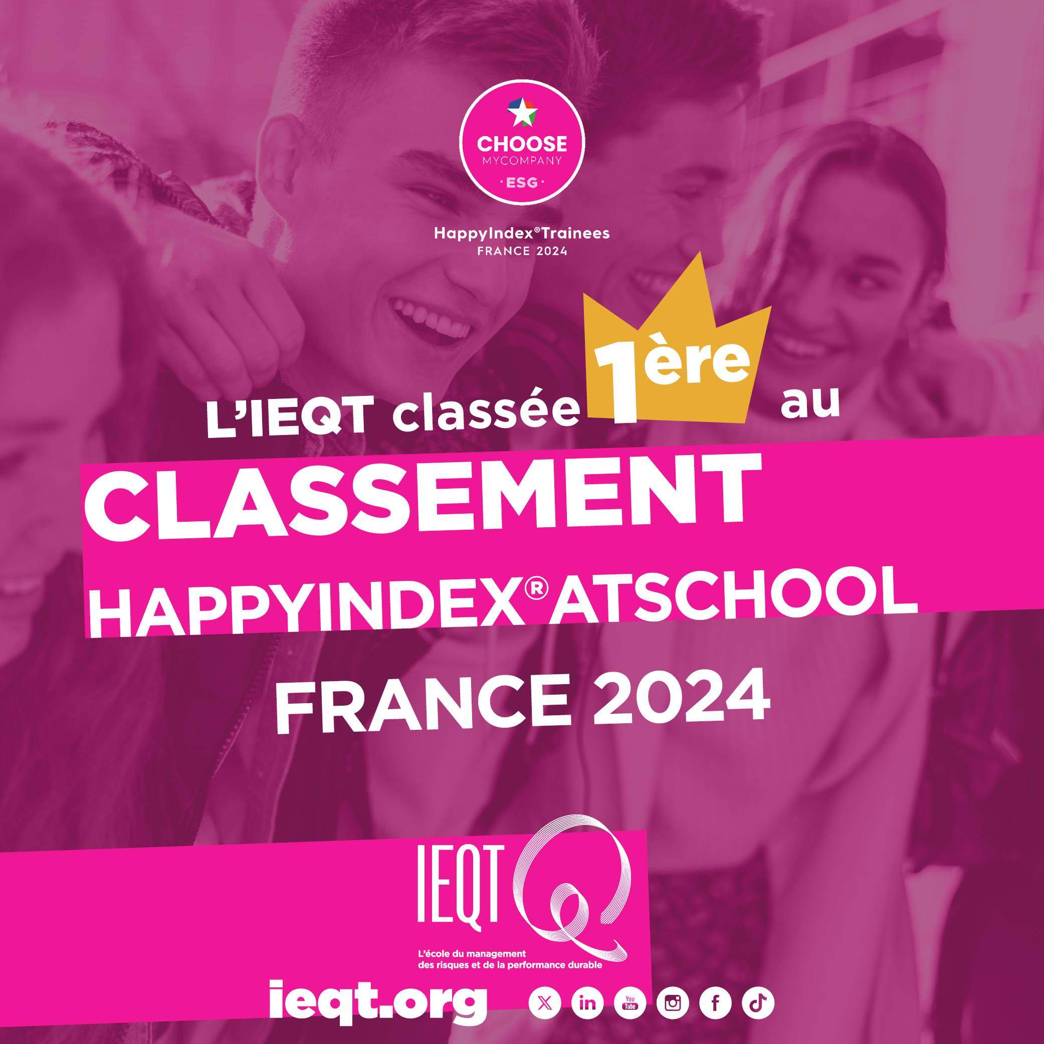 L'IEQT, N°1 du classement HappyIndex®AtSchool 2024 des meilleures écoles spécialisées de plus de 500 étudiants !